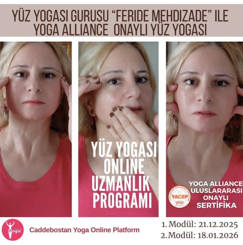 Feride Mehdizade ile Yoga Alliance Onaylı Yüz Yogası Uzmanlık Eğitimi / Aralık-Ocak 2025 Dönemi