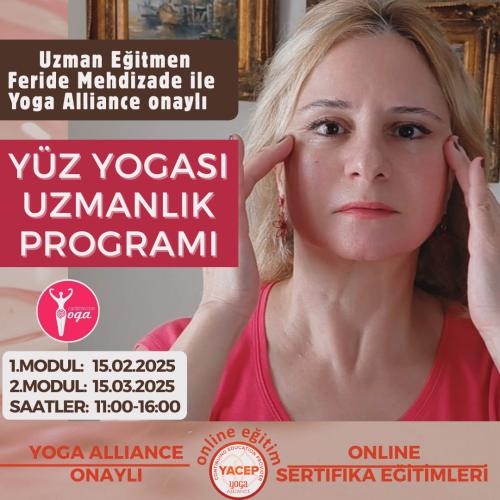Feride Mehdizade ile Yoga Alliance Onaylı Yüz Yogası Uzmanlık Programı / 2026 Şubat Dönemi