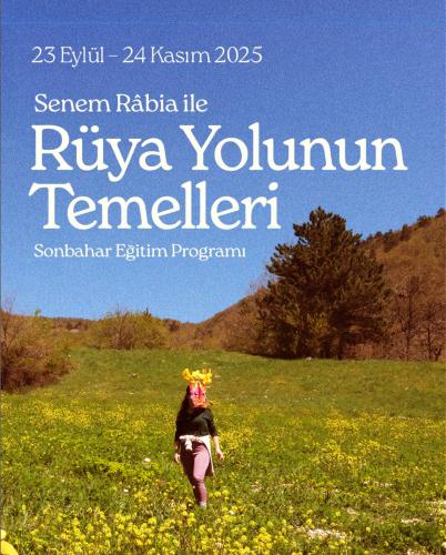 Rüya Yolu'nun Temelleri