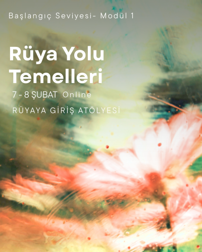 Rüya Yolu Temelleri - Başlangıç Seviye-1