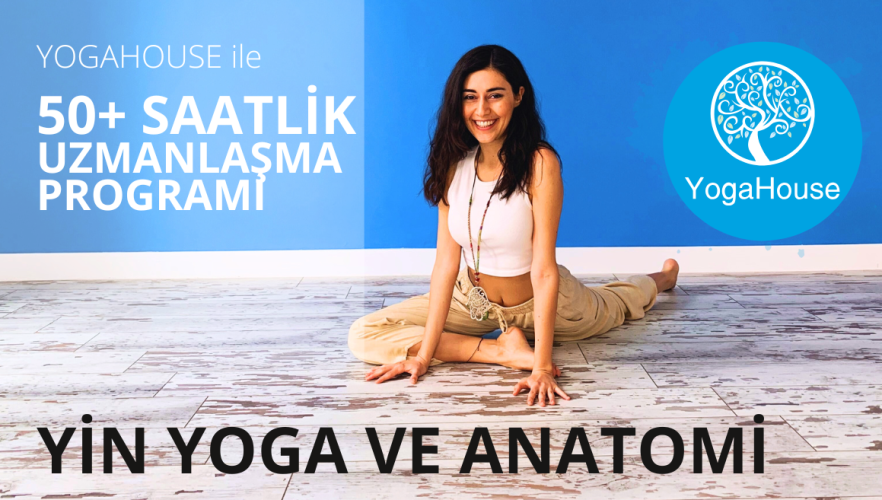 Yin Yoga ve Anatomi Uzmanlaşma Programı