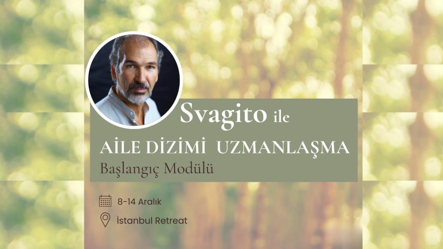 Aile Dizilimi Uzmanlaşma Programı (Modül 1)