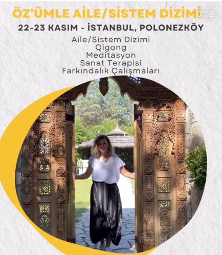 Öz'ümle Aile/Sistem Dizimi | 22-23 Kasım | Polonezköy | İstanbul