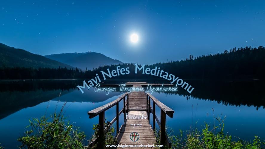 Mavi Nefes Meditasyonu
