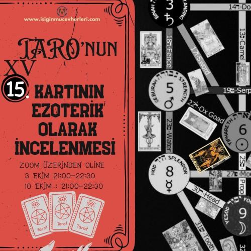 TARO'nun XV.Kartının Ezoterik Olarak İncelenmesi Atölyesi