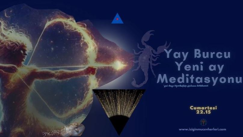 Yay Burcu Yeni Ay Meditasyonu