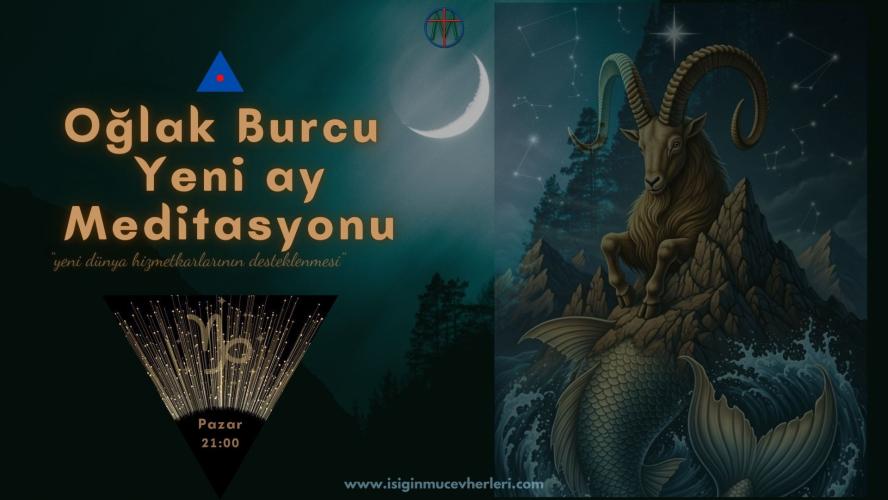 Oğlak Burcu Yeni Ay Meditasyonu