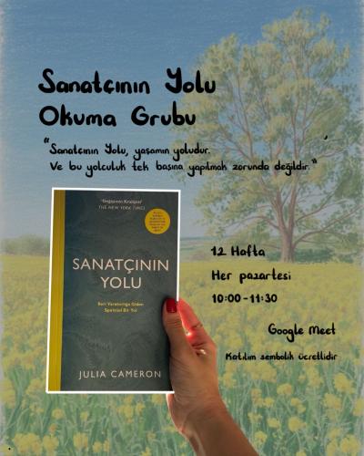 Sanatçının Yolu Okuma ve Paylaşım Grubu