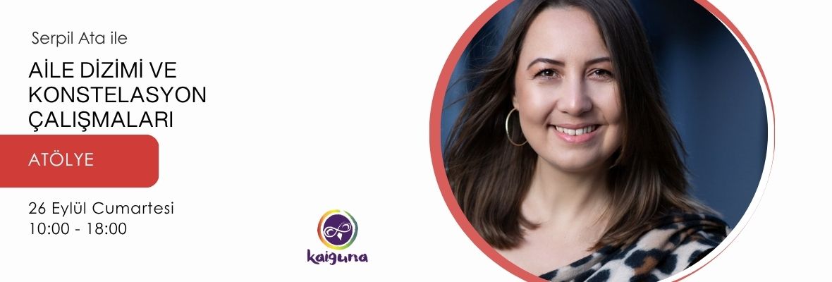 Aile Dizilimi ve Konstelasyon Çalışmaları