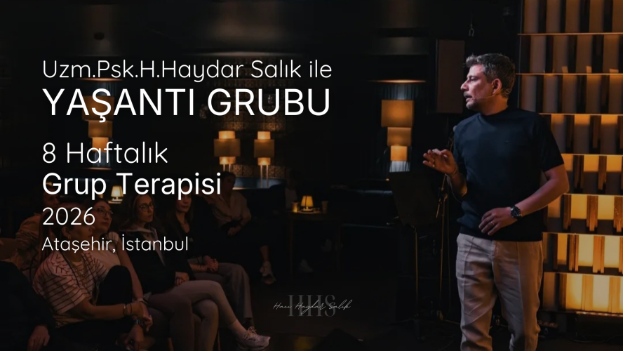 Uzm.Psk.H.Haydar Salık ile Yaşantı Grubu