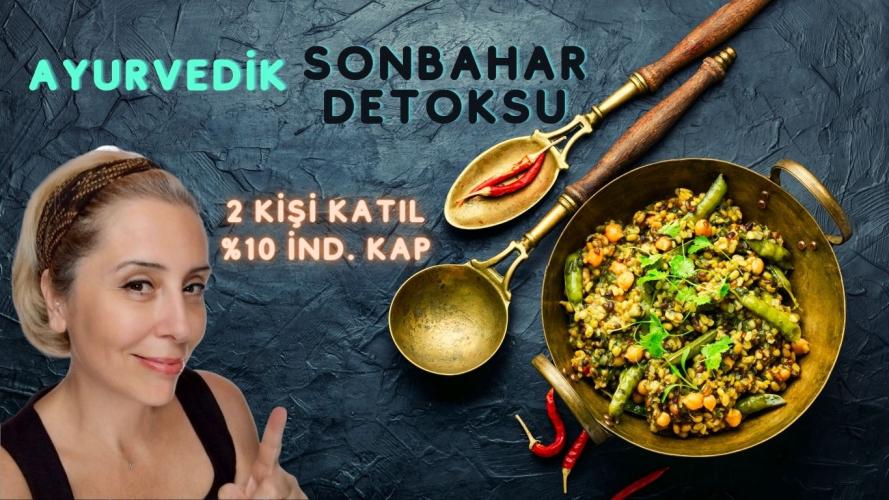 2 Kişilik İndirimli Paket - Ayurvedik Sonbahar Detoksu