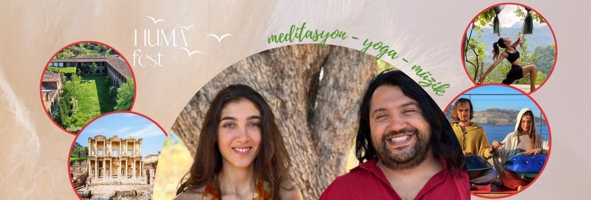 Stoa Şirince’de HUMAFEST Meditasyon, Yoga ve Müzik Kampı