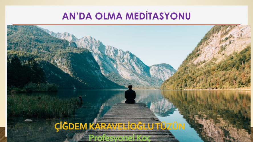 An'da Olma Meditasyonu