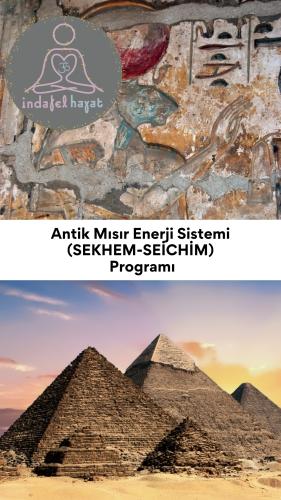 Antik Mısır Enerji Sistemi (Sekhem-Seichim) Programı