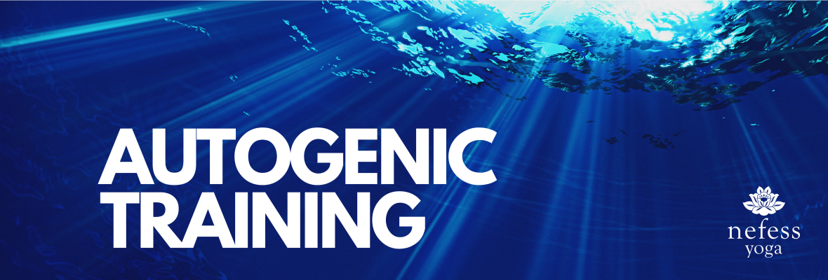 Arda Tunçman ile Autogenic Training Uygulayıcı Programı