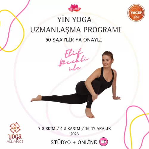 YA Yin Yoga Uzmanlaşma Programı - Sonbahar Dönemi 2023