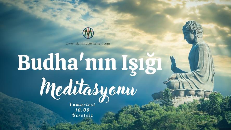 Budha'nın Işığı Meditasyonu