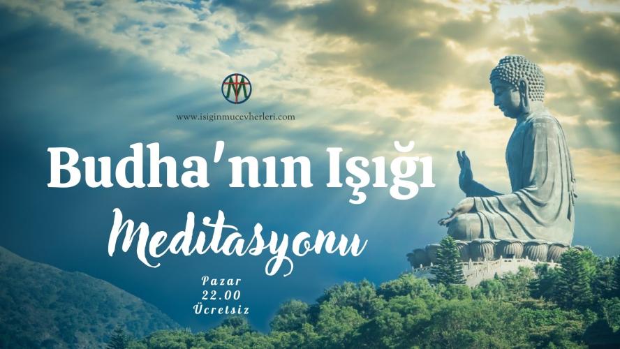 Budha'nın Işığı Meditasyonu | Ücretsiz