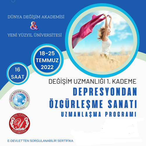 Değişim Uzmanlığı 1. Kademe Sertifika Programı / Depresyondan Özgürleşme