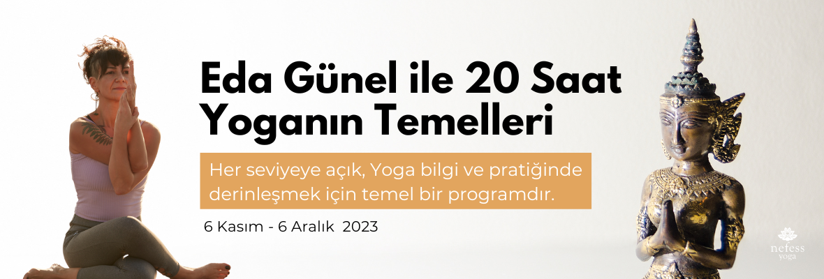 Eda Günel ile Yoganın Temelleri