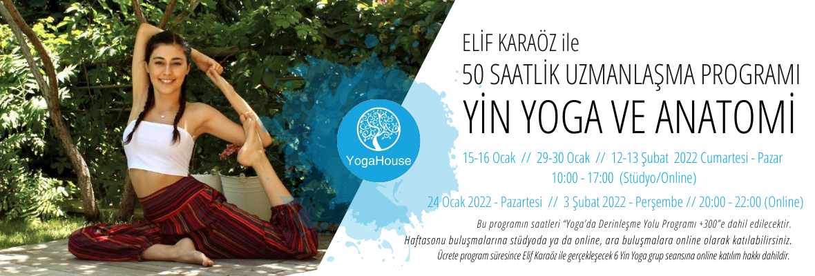 Elif Karaöz ile 50 Saatlik Yin Yoga ve Anatomi Uzmanlaşma Programı
