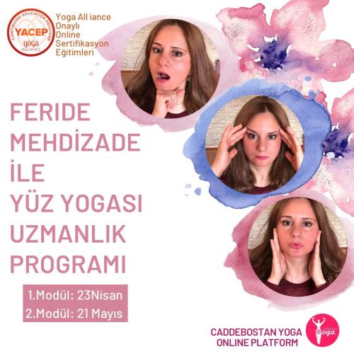 Feride Mehdizade ile Yoga Alliance Onaylı Online Yüz Yogası Uzmanlığı Sertifika Programı