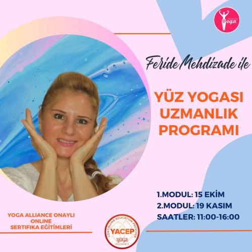 Feride Mehdizade ile Yoga Alliance onaylı Yüz Yogası Uzmanlık Programı