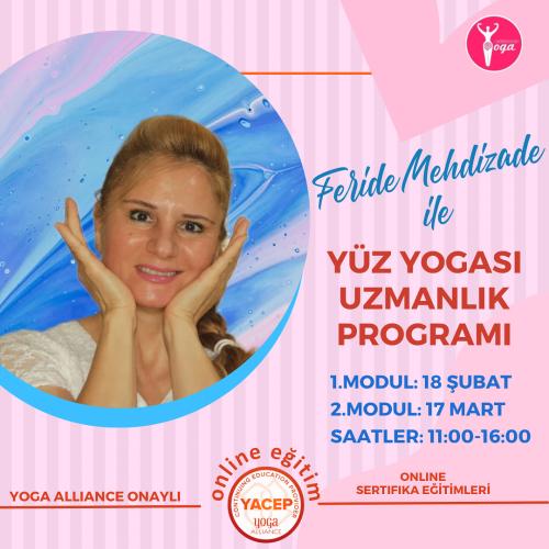 Feride Mehdizade ile Yoga Alliance Onaylı Yüz Yogası Uzmanlık Programı (Şubat-Mart)