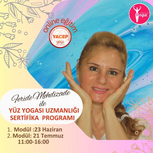 Feride Mehdizade ile Yoga Alliance Yüz Yogası Uzmanlık Programı