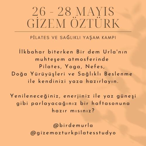 Gizem Öztürk ile Pilates ve Sağlıklı Yaşam Kampı