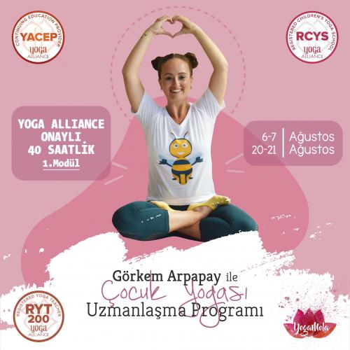 Görkem Arpapay ile Yoga Alliance Onaylı 95 Saatlik Çocuk Yogası Uzmanlaşma Programı