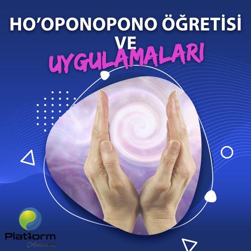 Ho’oponopono Öğretisi ve Uygulamaları