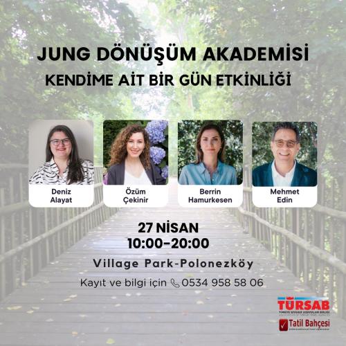 Jung Dönüşüm Akademisi ile “Kendime Ait Bir Gün”