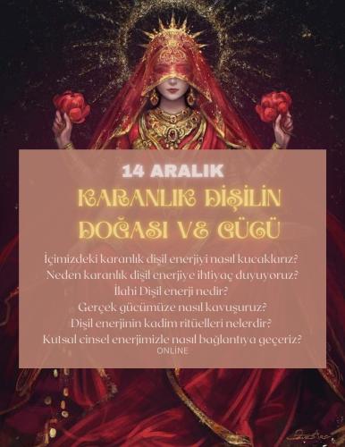 Karanlık Dişilin Doğası ve Gücü