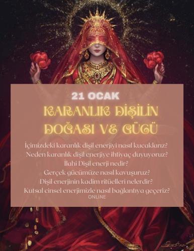 Karanlık Dişilin Doğası ve Gücü