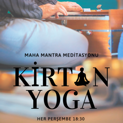 Kirtan Yoga - Maha Mantra Meditasyonu
