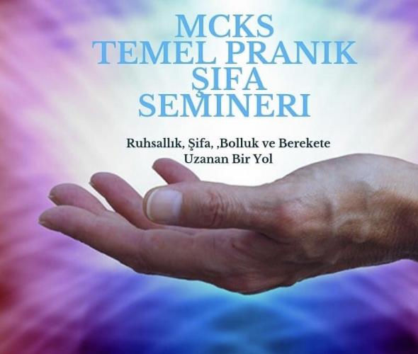MCKS Pranik Şifa Semineri