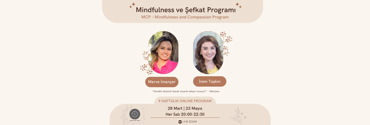 Merve ve İrem İle Mindfulness ve Şefkat Programı