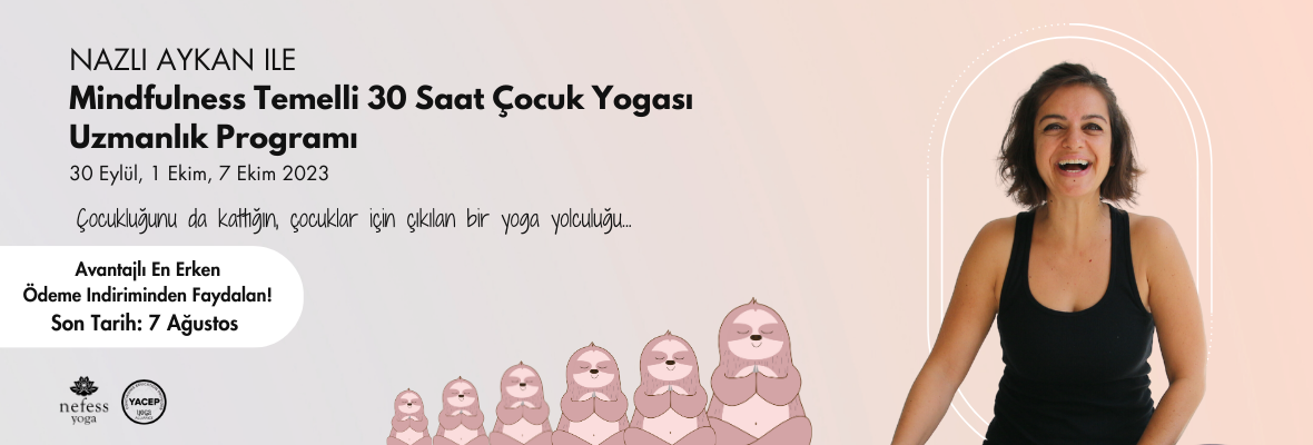 Nazlı Aykan ile Çocuk Yogası Uzmanlaşma Programı