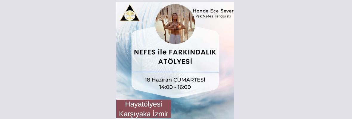 Nefes ile Farkındalık Atölyesi