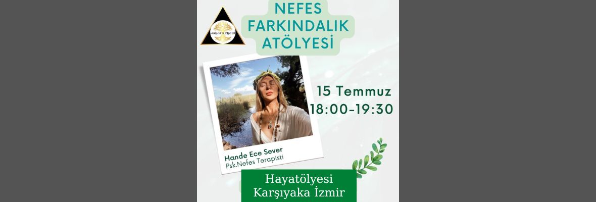 Nefes ile Farkındalık Atölyesi