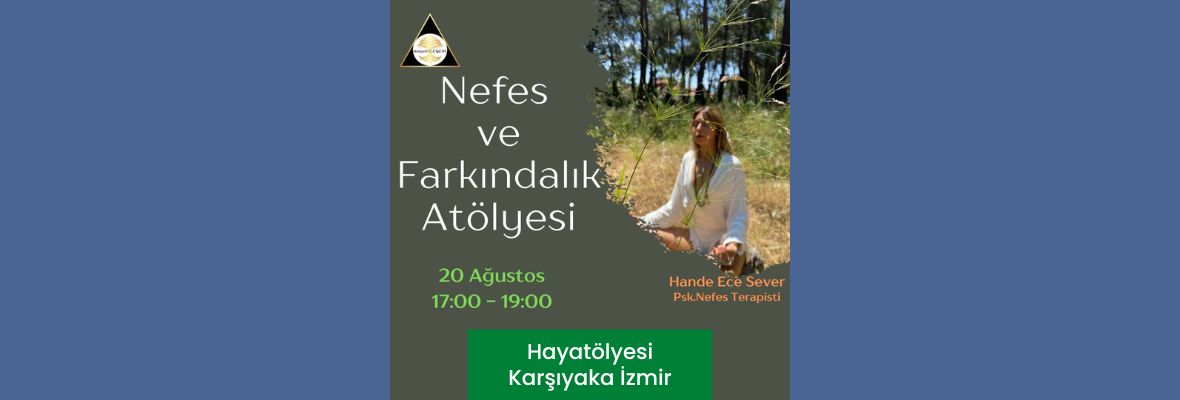 Nefes ve Farkındalık Atölyesi