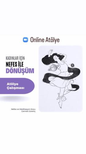 Online Kadınlar İçin Nefes ile Dönüşüm Atölyesi