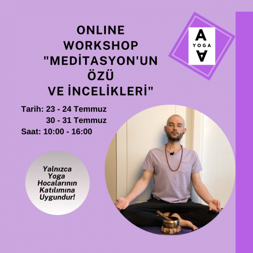 Workshop "Meditasyon'un Özü ve İncelikleri"
