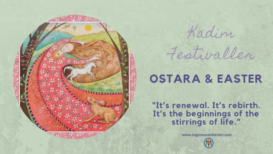Ostara & Easter Festivalinin Kutlaması