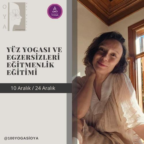 Oya Acar ile Yüz Yogası ve Egzersizleri Uzmanlık Programı