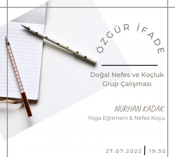 Özgür İfade / Doğal Nefes ve Koçluk Grup Çalışması