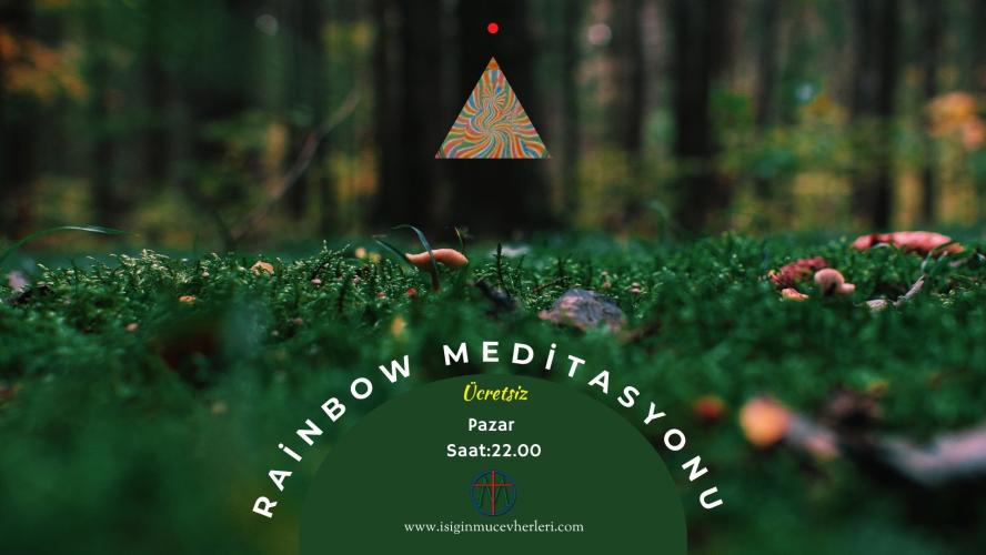 Rainbow Meditasyonu