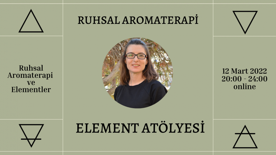 Ruhsal Aromaterapi Ve Element Atölyesi