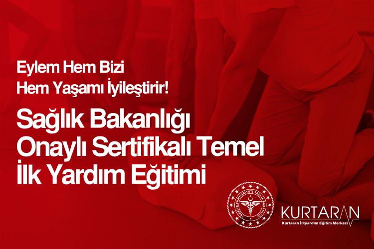 Sağlık Bakanlığı Onaylı Temel İlk Yardım Programı